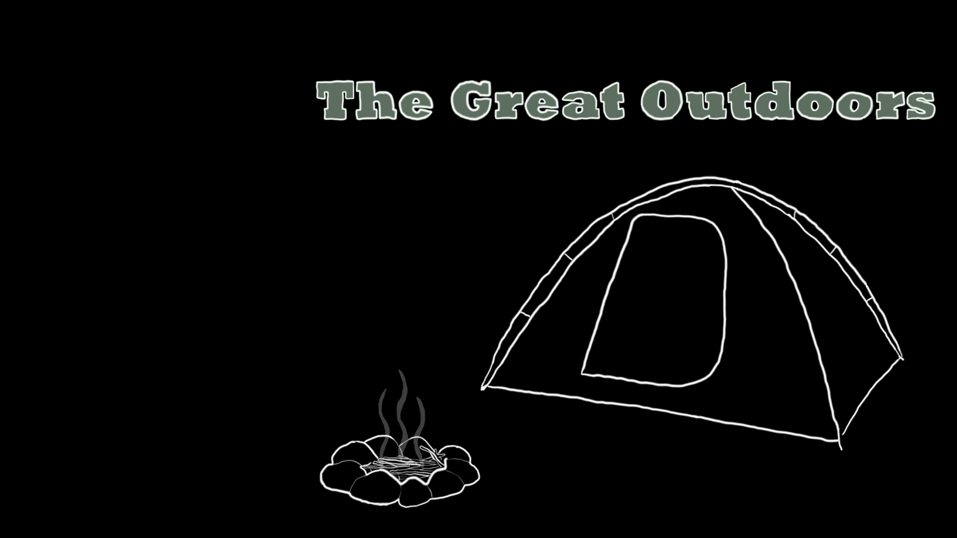 The Great Outdoors
